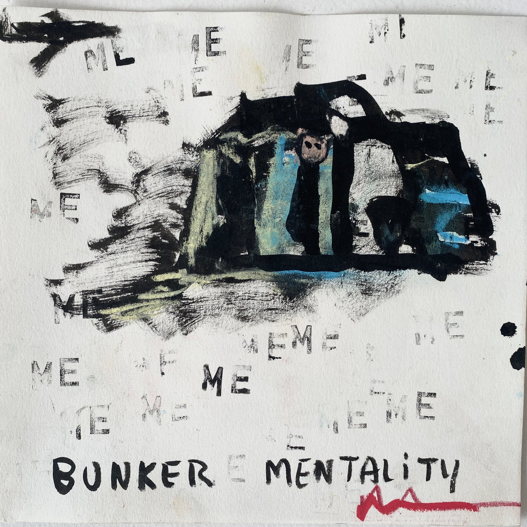 Bunker Mentality