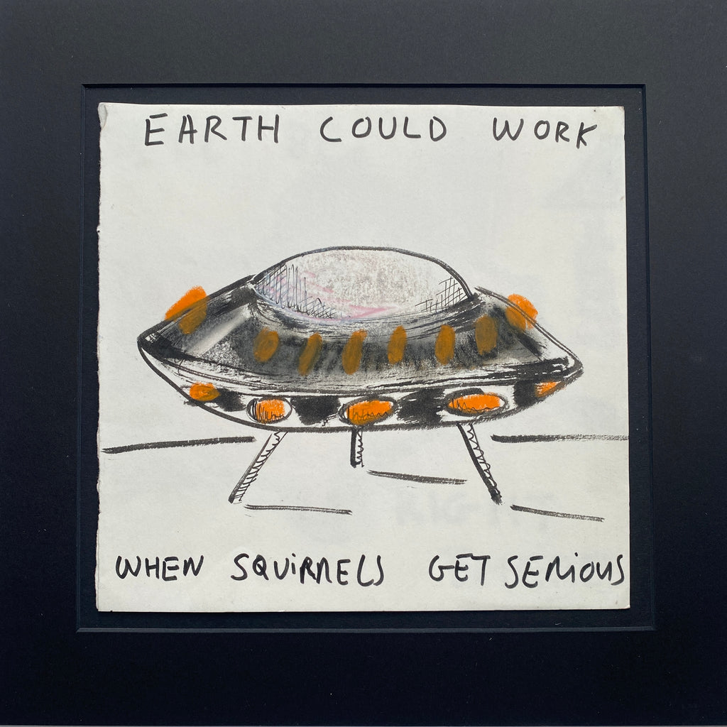 Earth Could Work When Squirrels Get Serious *** Prints Available***