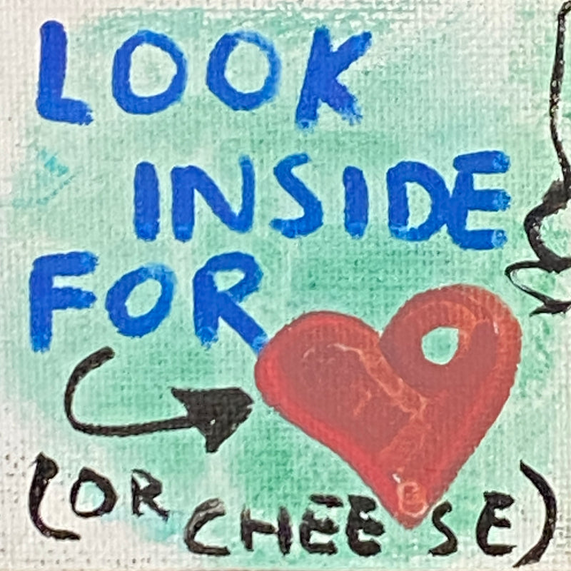 Look Inside For Cheese