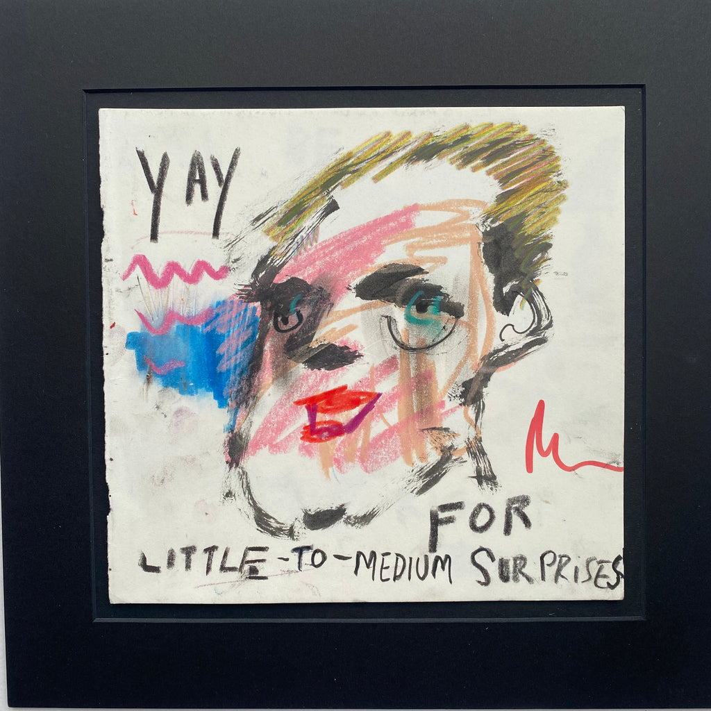 Yay For Little To Medium Surprises  *** Prints Available***