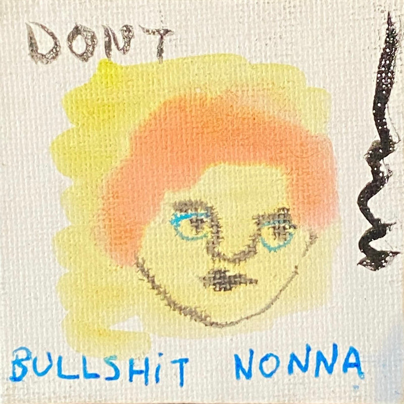 Don't Bullshit Nonna Fridge Magnet