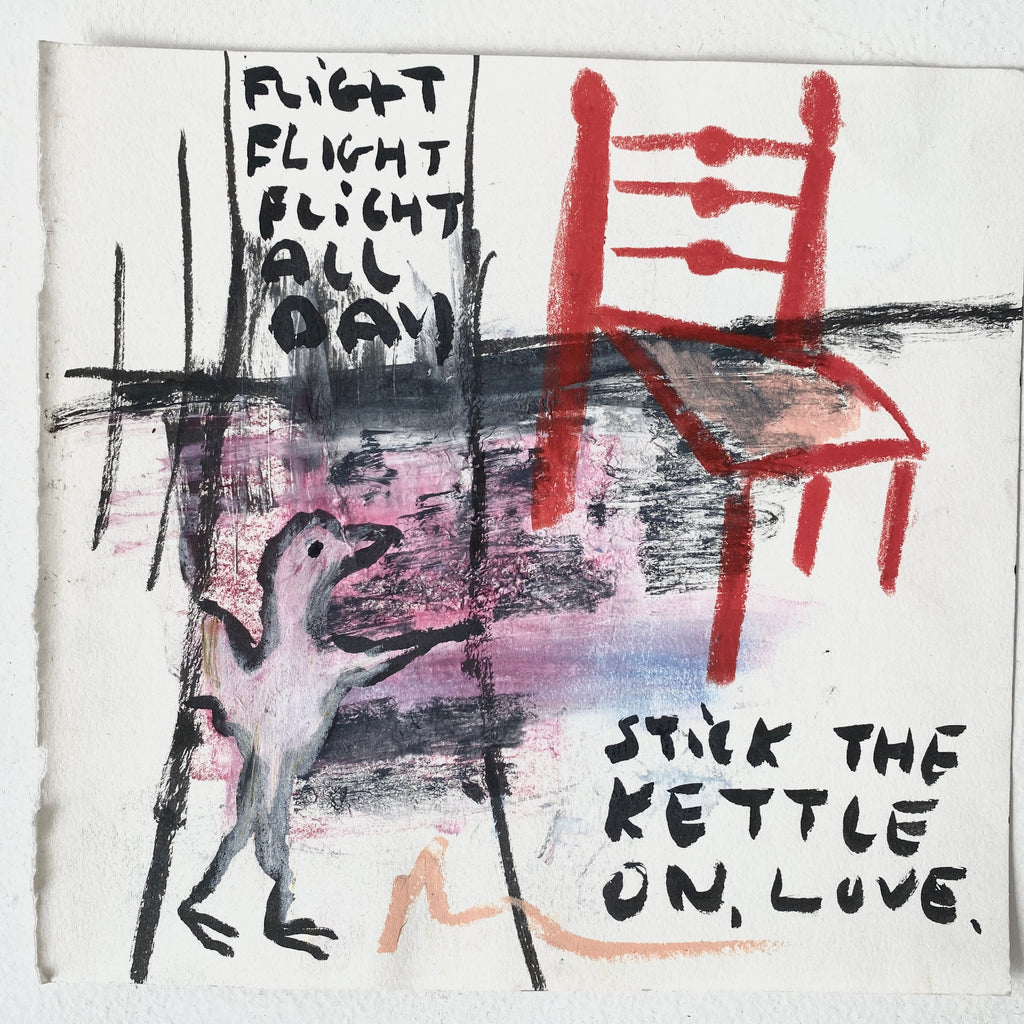 Stick The Kettle On Love