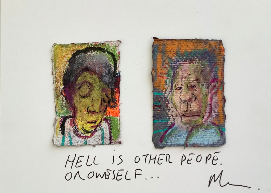 Story Board Of 2 Artworks 'HELL IS OTHER PEOPLE OR ONESELF' ( unframed )