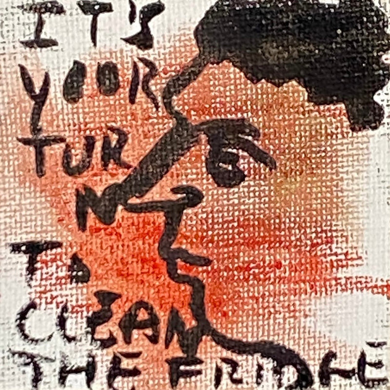 Its Your Turn To Clean The Fridge  Fridge Magnet