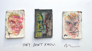 Story Board of 3 Artworks ‘THEY DON'T KNOW' (unframed)